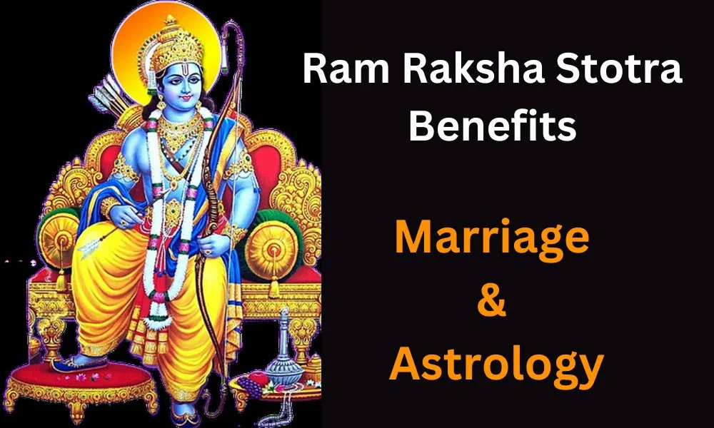 Ram Raksha Stotra Benefits